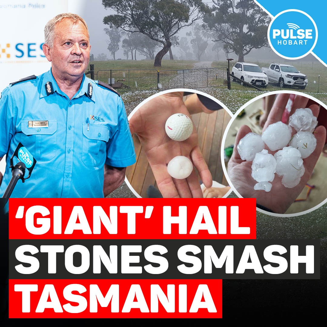 WATCH: ‘Giant’ Hail Stones Smash Tasmania - Pulse Tasmania