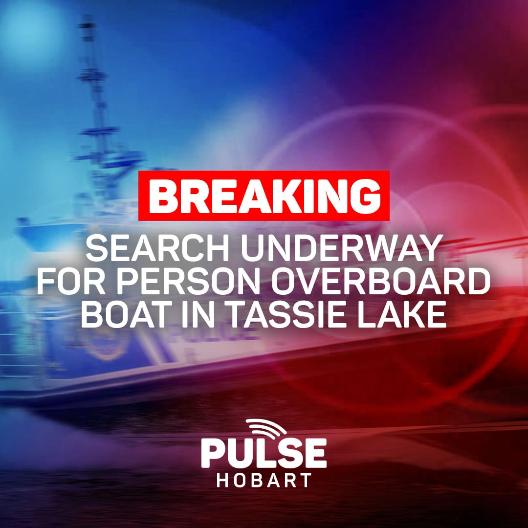 Search Underway For Person Overboard Boat In Tassie Lake - Pulse Tasmania